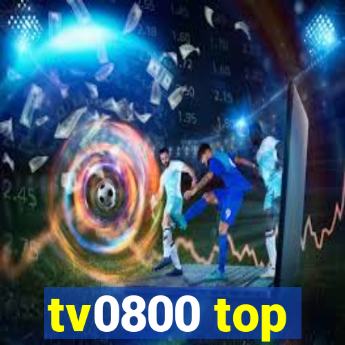 tv0800 top